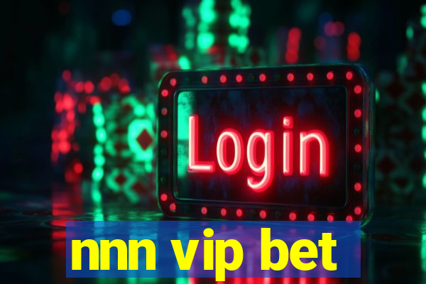 nnn vip bet